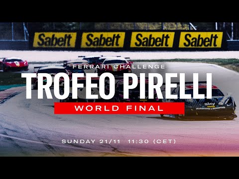 Ferrari Challenge Finali Mondiali 2021 Trofeo Pirelli & AM - World Final