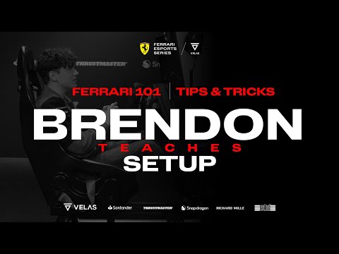 Ferrari 101: Tips&Tricks - Setup with Brendon Leigh