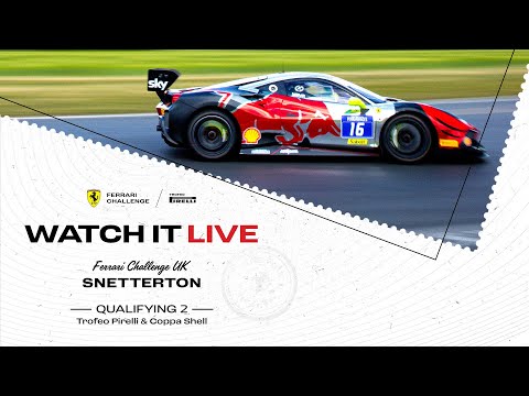 Ferrari Challenge UK - Snetterton Qualifying 2 Trofeo Pirelli & Coppa Shell