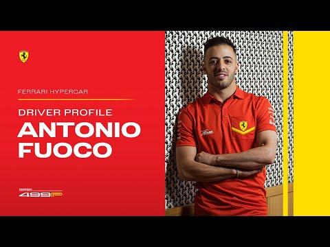 Ferrari Hypercar | Driver Profile: Antonio Fuoco