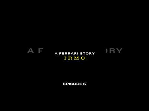 A Ferrari story: Irmo #Episode6  - At times, Irmo feels like a father to his team.