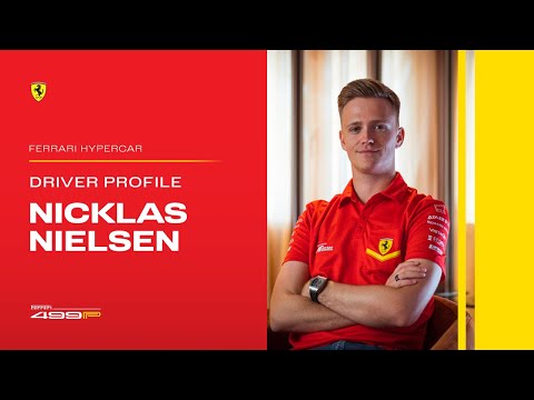 Ferrari Hypercar | Driver Profile: Nicklas Nielsen