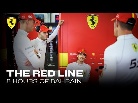 8 Hours of Bahrain | The Red Line | Behind the Scenes of the Ferrari Hypercar Weekend