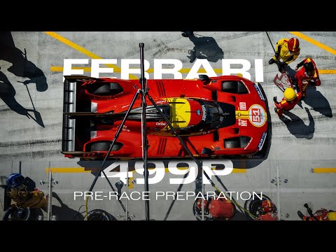 Ferrari 499P Pre-race preparation | Ferrari Hypercar