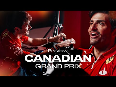 Charles and Carlos’ Canada Guide | Canadian Grand Prix Preview