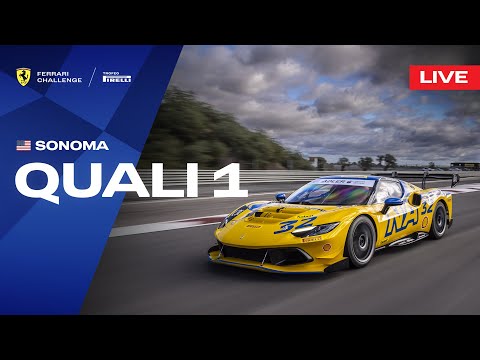 LIVE Ferrari Challenge North America - Sonoma, Qualifying 1