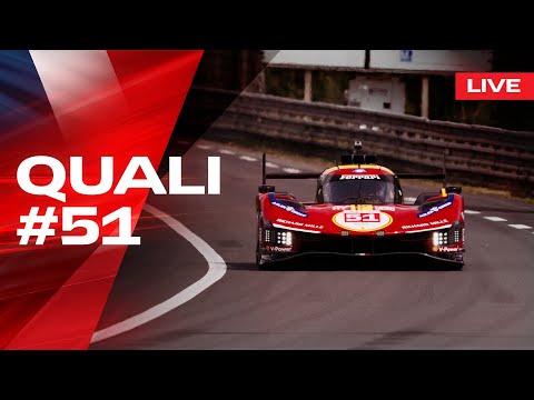 LIVE LE MANS 24 Qualifying Onboard car #51 | Ferrari Hypercar