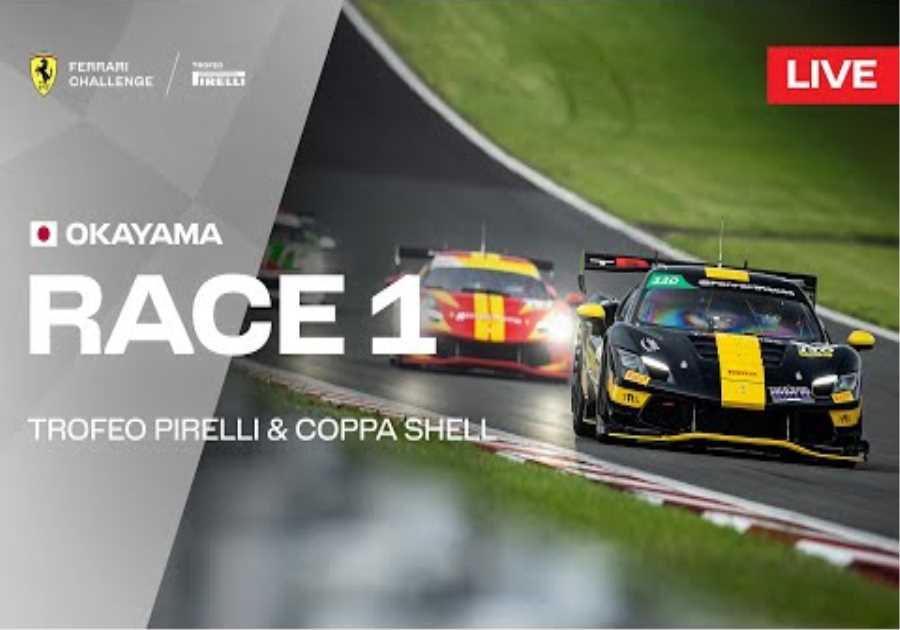 LIVE Ferrari Challenge Japan - Okayama, Race 1 - Trofeo Pirelli &amp; Coppa Shell