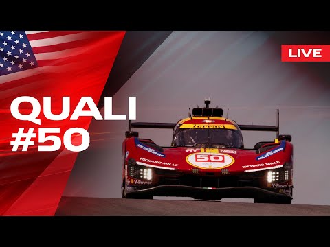 LIVE QUALI Onboard car #50 for Lone Star of Le Mans | Ferrari Hypercar