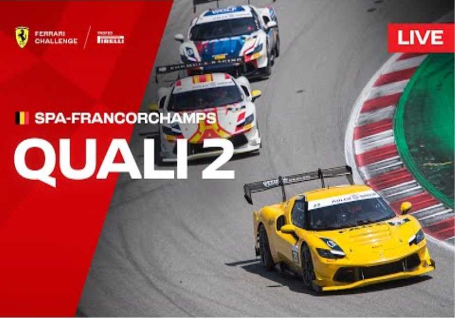 LIVE Ferrari Challenge Europe - Spa-Francorchamps, Qualifying 2