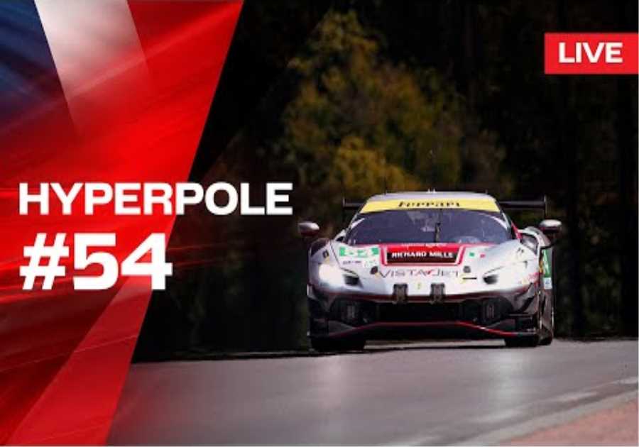 LIVE LE MANS 24 HYPERPOLE Onboard car #54 | Ferrari 296 GT3