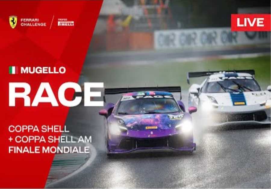 LIVE Ferrari Challenge, Mugello - Finali Mondiali, Coppa Shell + Coppa Shell AM