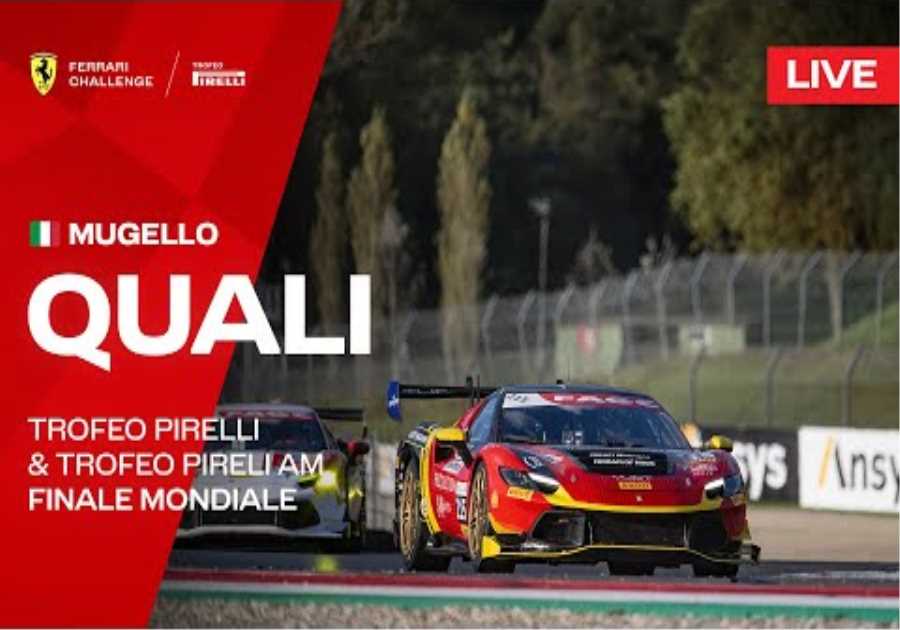 LIVE Ferrari Challenge Finali Mondiali - Mugello, Qualifying - Trofeo Pirelli &amp; Trofeo Pirelli AM