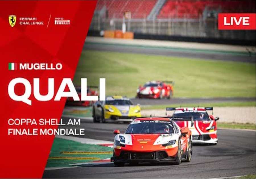 LIVE Ferrari Challenge Finali Mondiali - Mugello, Qualifying - Shell AM