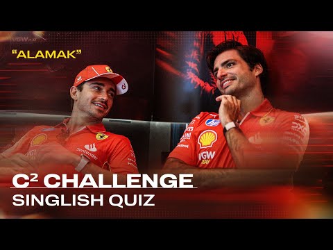 C² Challenge | The Singlish Quiz with Charles Leclerc & Carlos Sainz