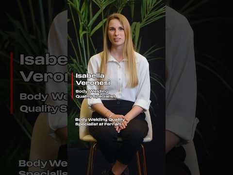 What does it mean to be a Body Welding Quality Specialist in Ferrari? #Maranello #Ferrari