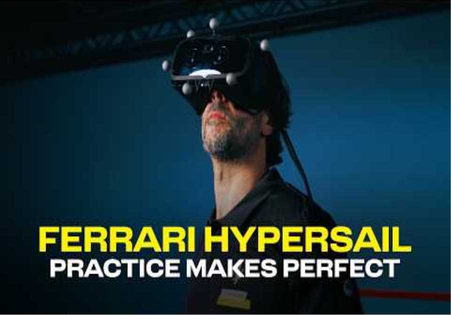 Ferrari Hypersail | Practice Makes Perfect | Episode Four