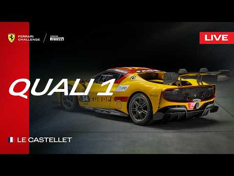 LIVE Ferrari Challenge Europe - Le Castellet, Qualifying 1