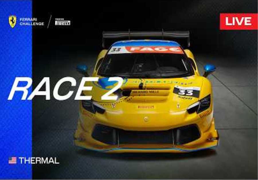 LIVE Ferrari Challenge North America - Thermal, Race 2