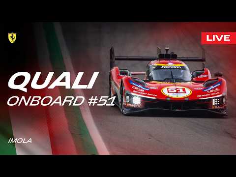 LIVE QUALI Onboard car #51 for 6 Hours of Imola | Ferrari Hypercar