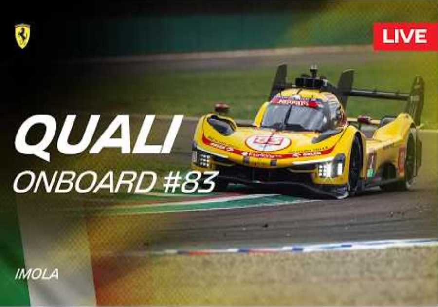LIVE QUALI Onboard car #83 for 6 Hours of Imola | Ferrari Hypercar