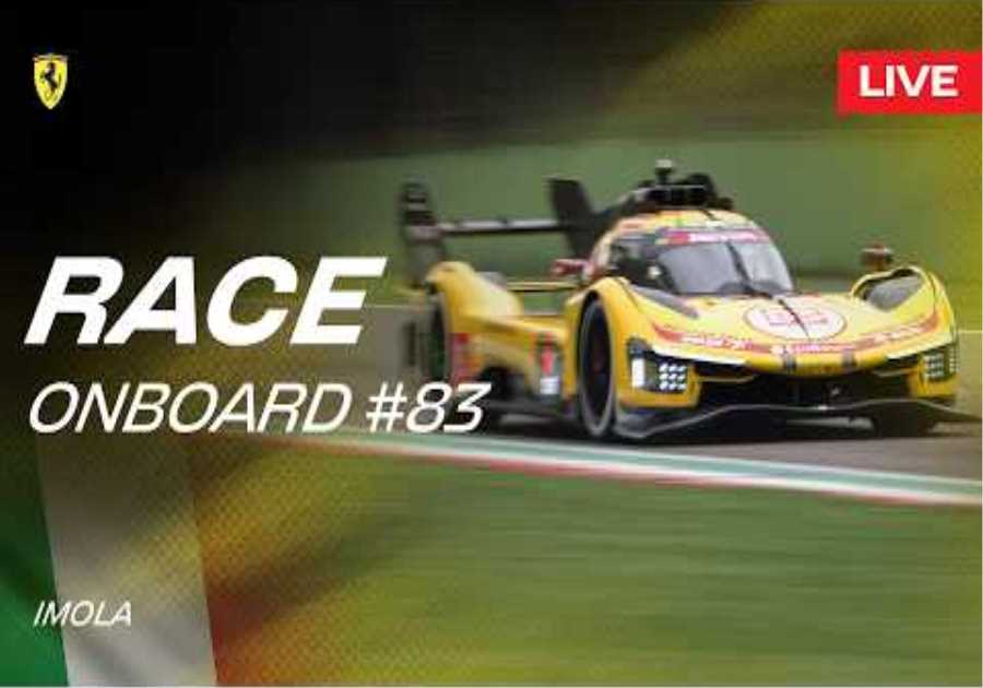 LIVE Race Onboard car #83 for 6 Hours of Imola | Ferrari Hypercar