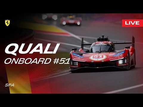 LIVE QUALI Onboard car #51 for 6 Hours of Spa | Ferrari Hypercar