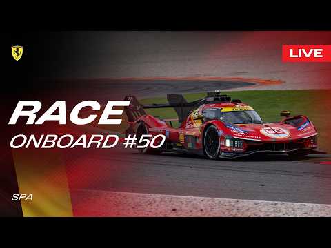 LIVE RACE Onboard car #50 for 6 Hours of Spa | Ferrari Hypercar