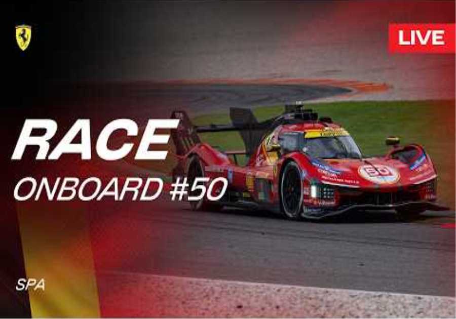 LIVE RACE Onboard car #50 for 6 Hours of Spa | Ferrari Hypercar