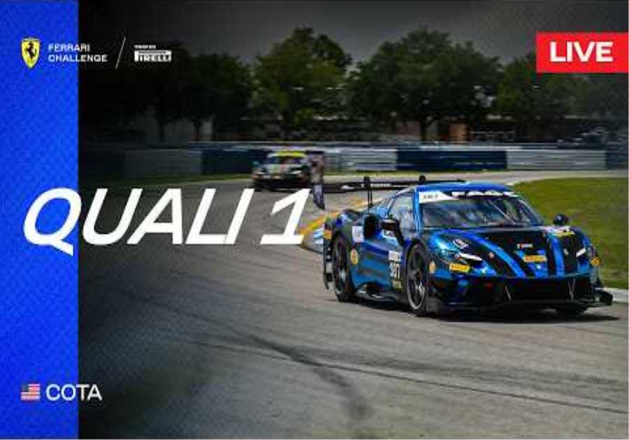 LIVE Ferrari Challenge North America - COTA, Qualifying 1