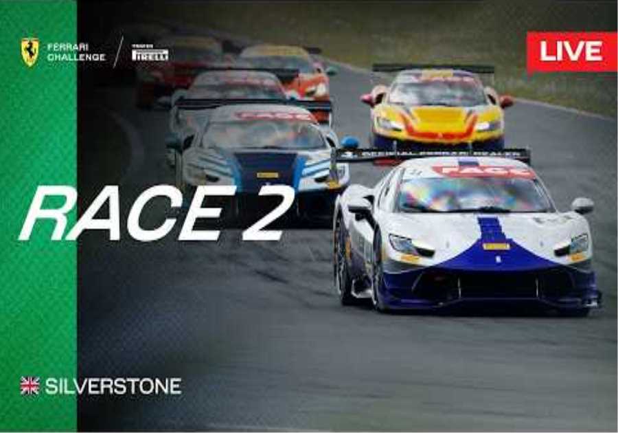 LIVE Ferrari Challenge UK - Silverstone Race 2