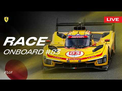 LIVE RACE Onboard car #83 for 6 Hours of Fuji | Ferrari Hypercar
