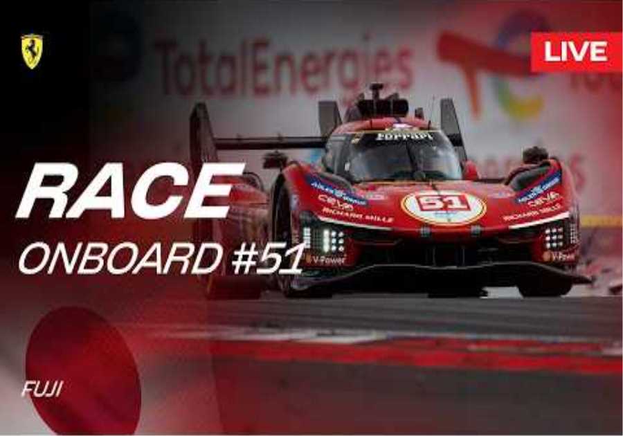 LIVE RACE Onboard car #51 for 6 Hours of Fuji | Ferrari Hypercar