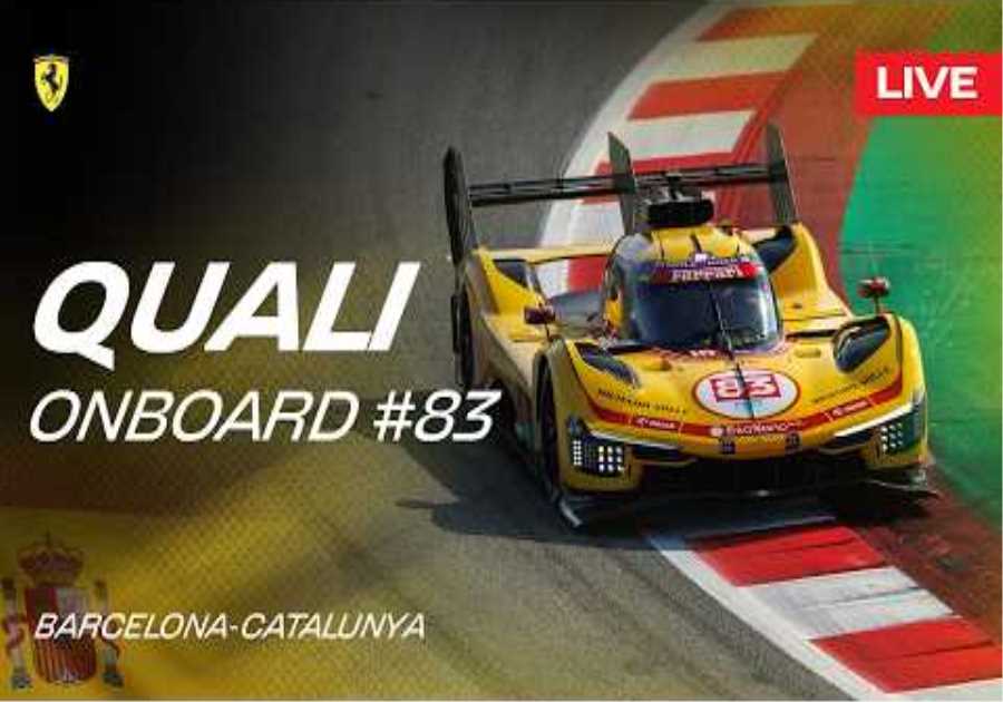 LIVE QUALI Onboard car #83 for 6 Hours of Barcelona | Ferrari Hypercar